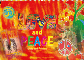 Love and Peace Liebe und Frieden (Wandkalender 2023 DIN A2 quer) von Gerner,  Gabriele