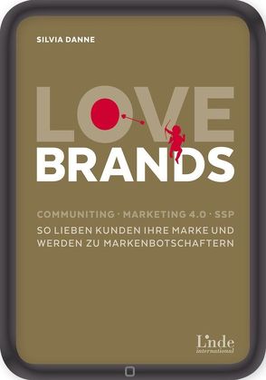 Love Brands von Danne,  Silvia