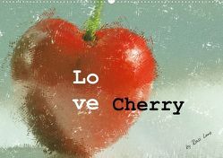 Love Cherry (Posterbuch DIN A4 quer) von Lorz,  Rosi