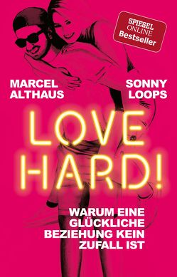 Love Hard! von Althaus,  Marcel, Loops,  Sonny