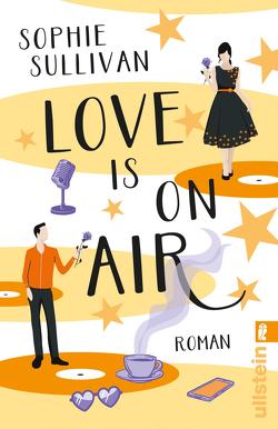 Love is on Air von Agnew,  Cherokee Moon, Sullivan,  Sophie