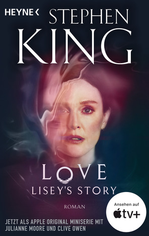 Love – Lisey’s Story von Bergner,  Wulf, King,  Stephen