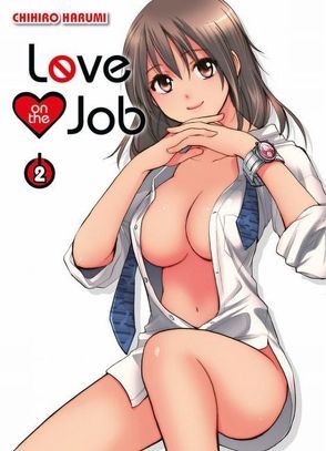 Love on the Job von Harumi,  Chihiro