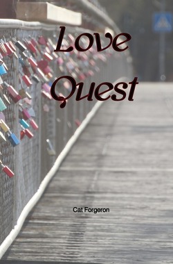 Love Quest von Forgeron,  Cat