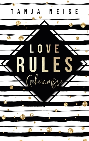 Love Rules – Geheimnisse von Neise,  Tanja