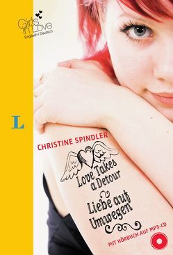 Love Takes a Detour – Liebe auf Umwegen – Buch mit Hörbuch (MP3-CD) von Spindler,  Christine