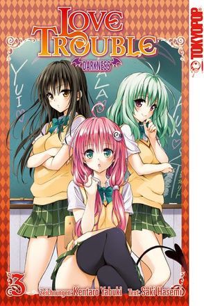 Love Trouble Darkness 03 von Hasemi,  Saki, Yabuki,  Kentaro