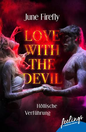 Love with the Devil 1 von Firefly,  June