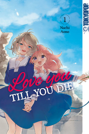 Love you till you die 01 von Aono,  Nachi