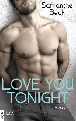 Love You Tonight von Beck,  Samanthe, Lengermann,  Frauke