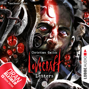 Lovecraft Letters – Folge 07 von Gailus,  Christian, Teschner,  Uve