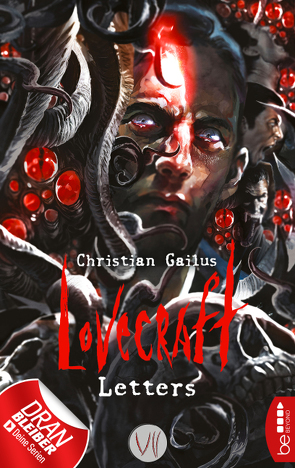 Lovecraft Letters – VII von Gailus,  Christian