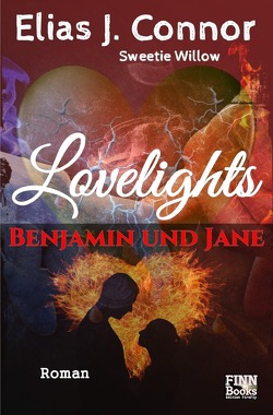 Lovelights – Benjamin und Jane von Connor,  Elias J.