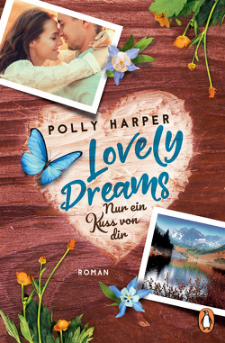 Lovely Dreams. Nur ein Kuss von dir von Harper,  Polly