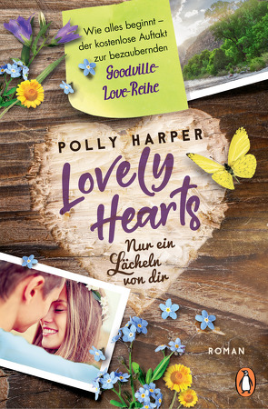 Lovely Hearts. Nur ein Lächeln von dir. Wie alles beginnt. von Harper,  Polly