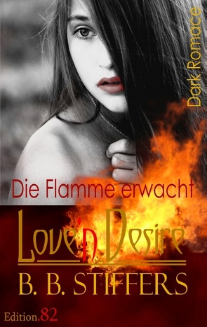 Love’n Desire von Edition.82, Stiffers,  B. B.