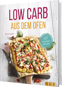 Low Carb aus dem Ofen von Gründel,  Marie