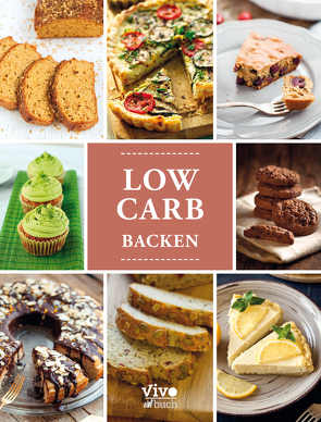 Low Carb Backen von Vivo Buch UG