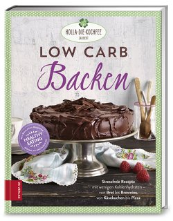 Low Carb Backen von Hola-Schneider,  Petra