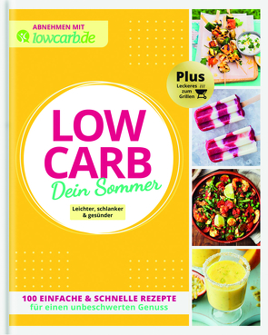 LOW CARB Dein Sommer von Redaktion LOWCARB.de