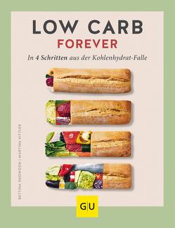 Low Carb forever von Kittler,  Martina, Snowdon,  Bettina