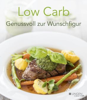 Low Carb fürs Wohlbefinden von Wischnewski,  Jan