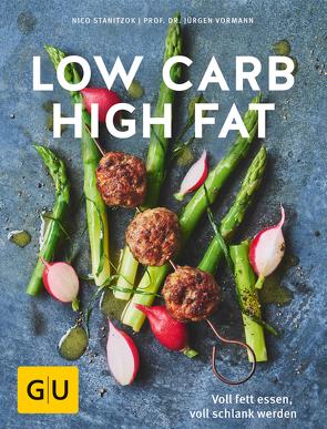 Low Carb High Fat von Stanitzok,  Nico, Vormann,  Prof. Dr. Jürgen