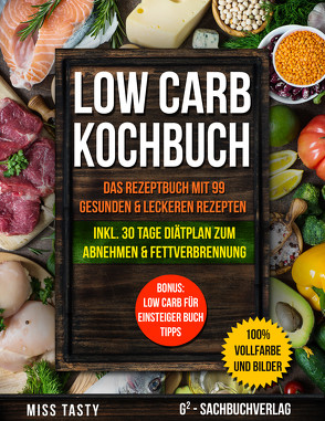 Low Carb Kochbuch