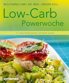 Low-Carb-Powerwoche von Link,  Wolfgang, Voll,  Jürgen