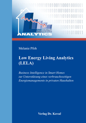 Low Energy Living Analytics (LELA) von Pfoh,  Melanie