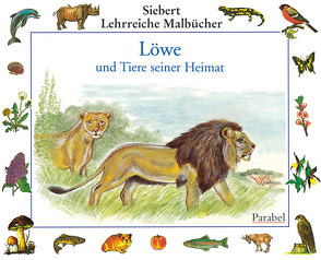 Löwe und Tiere seiner Heimat von Eigner,  Erwin