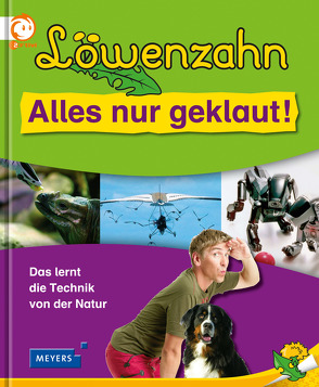 Löwenzahn – Alles nur geklaut!