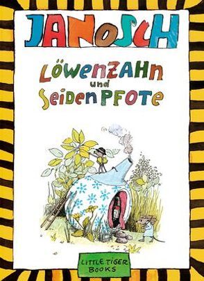 Löwenzahn und Seidenpfote von Janosch