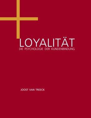 Loyalität von Treeck,  Joost van