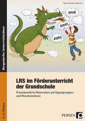 LRS im Förderunterricht der Grundschule von Schubert-Klemenz,  Sylvia