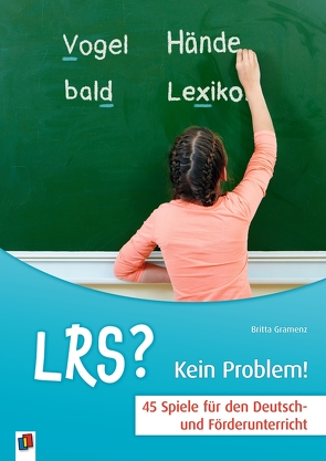 LRS? – Kein Problem! von Gramenz,  Britta