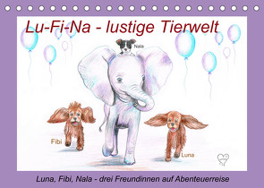 Lu-Fi-Na – lustige Tierwelt (Tischkalender 2022 DIN A5 quer) von Nowak,  Ela