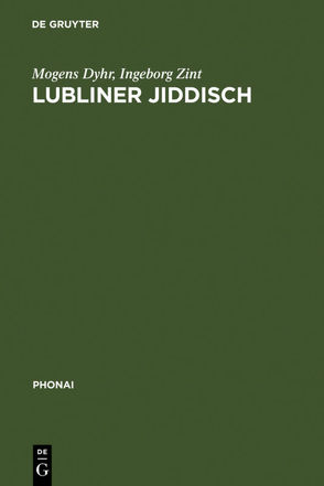 Lubliner Jiddisch von Dyhr,  Mogens, Zint,  Ingeborg