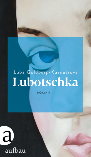 Lubotschka von Goldberg-Kuznetsova,  Luba