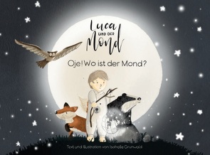 Luca und der Mond von Grunwald,  Isabelle