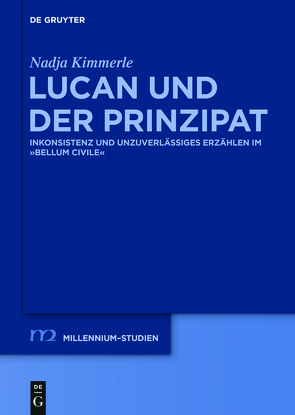 Lucan und der Prinzipat von Kimmerle,  Nadja