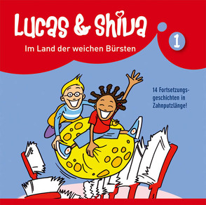 Lucas und Shiva – Folge 1 von Fickel,  Florian, Kerzel,  Joachim, Schwarzmaier,  Caro, Schwarzmaier,  Tim