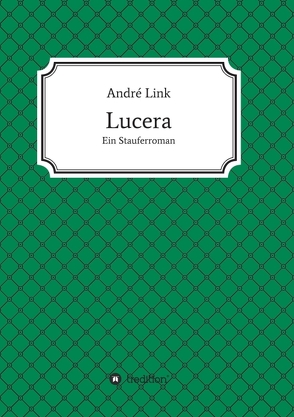 Lucera von Link,  André