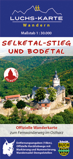 Luchs-Wanderkarte Selketal-Stieg und Bodetal von Spachmüller,  Bernhard, Thorsten,  Schmidt