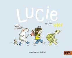 Lucie und die Vier von Dubuc,  Marianne, Süßbrich,  Julia