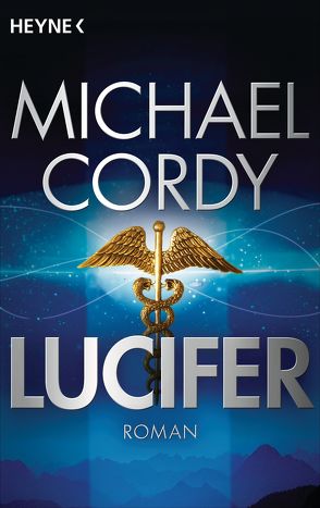 Lucifer von Cordy,  Michael, Leeb,  Sepp