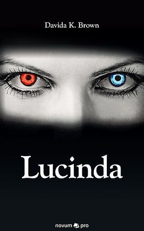 Lucinda von Brown,  Davida K.