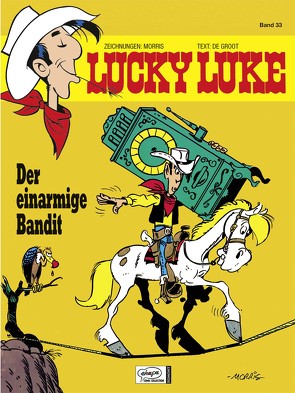 Lucky Luke 33 von DeGroot,  Bob, Morris, Penndorf,  Gudrun