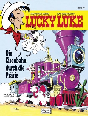 Lucky Luke 79 von Berner,  Horst, Goscinny,  René, Morris, Sackmann,  Eckart