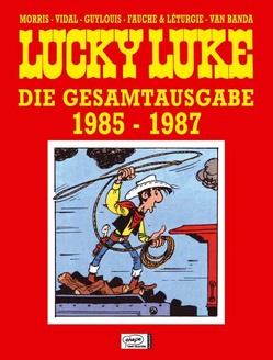 Lucky Luke Gesamtausgabe 19 von Berner,  Horst, Fauche,  Xavier, Guylois,  Claude, Léturgie,  Jean, Morris, Penndorf,  Gudrun, van Banda,  Lo Hartog, Vidal,  Guy